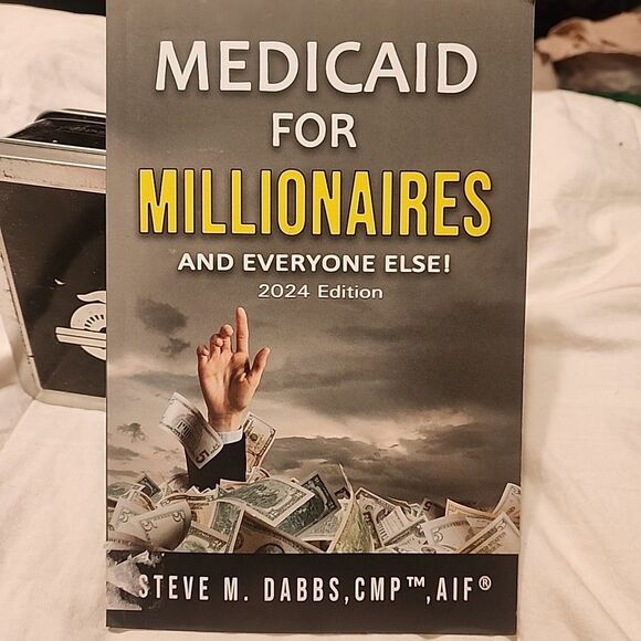 Medicaid For Millionaires: And Everyone Else! - Picture 1 of 2
